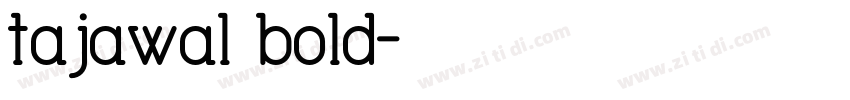 tajawal bold字体转换